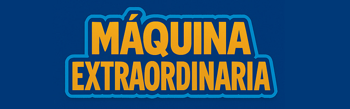 Máquina Extraordinaria