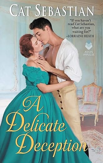 A Delicate Deception (The Regency Impostors Book 3)