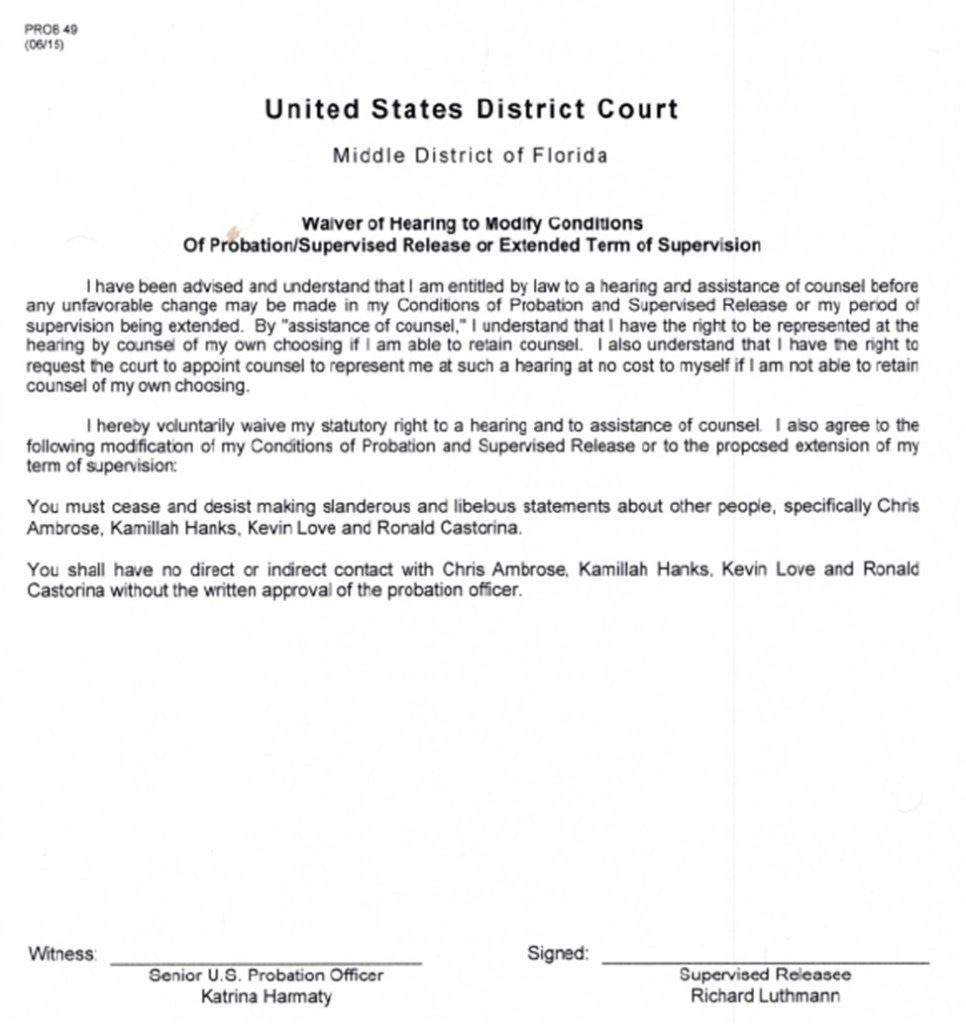 Document presented to Luthmann by US Probation in April.