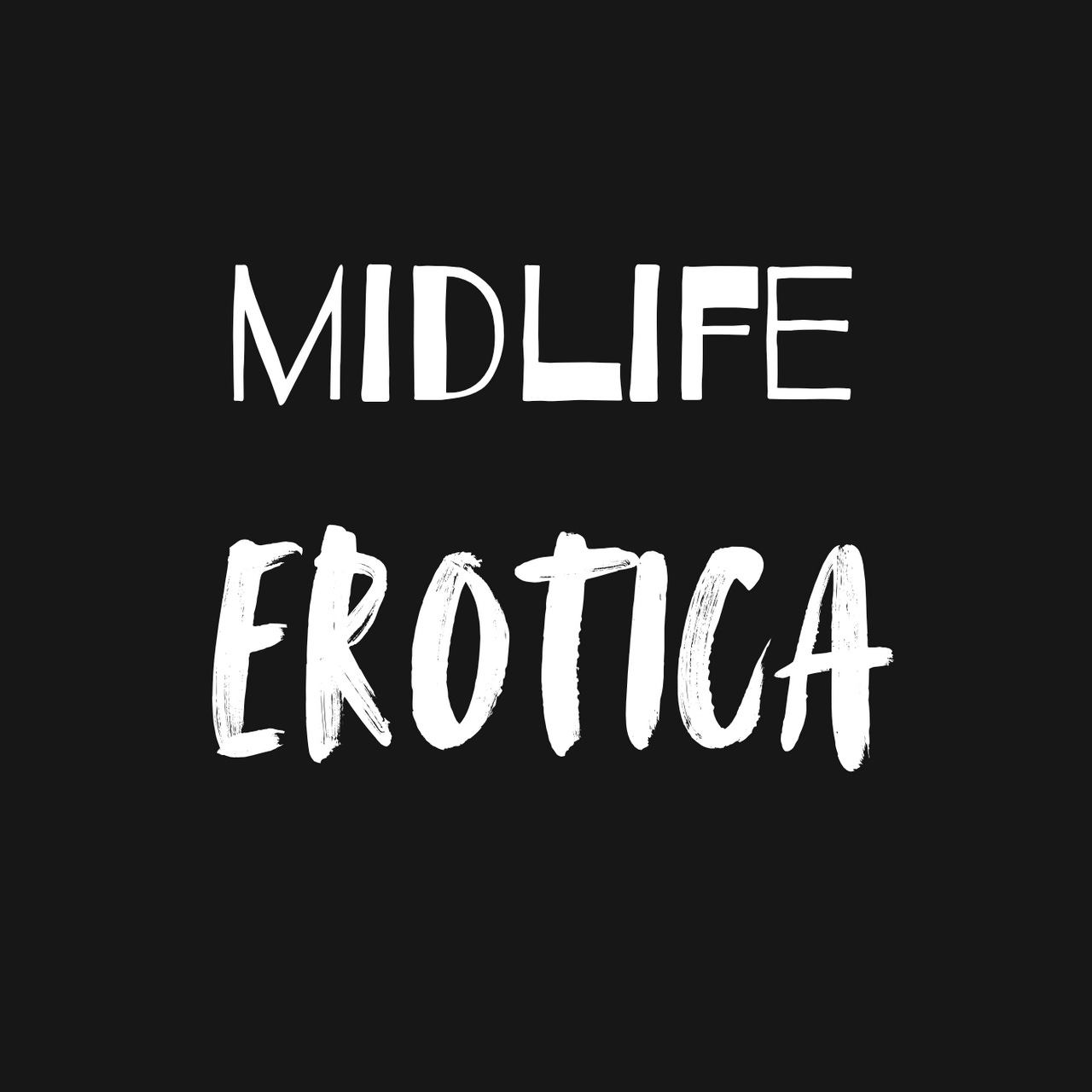 Midlife Erotica