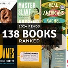 All 139 of My 2024 Reads Ranked