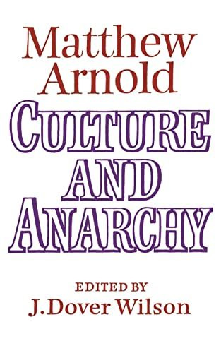 Stock image for Culture and Anarchy: Landmarks in the History of Education for sale by WorldofBooks