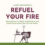 Refuel Your Fire