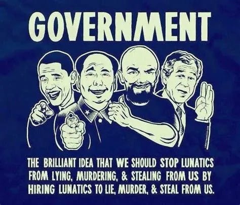 What's it going to take for people to understand the government is NOT your protector or friend? 