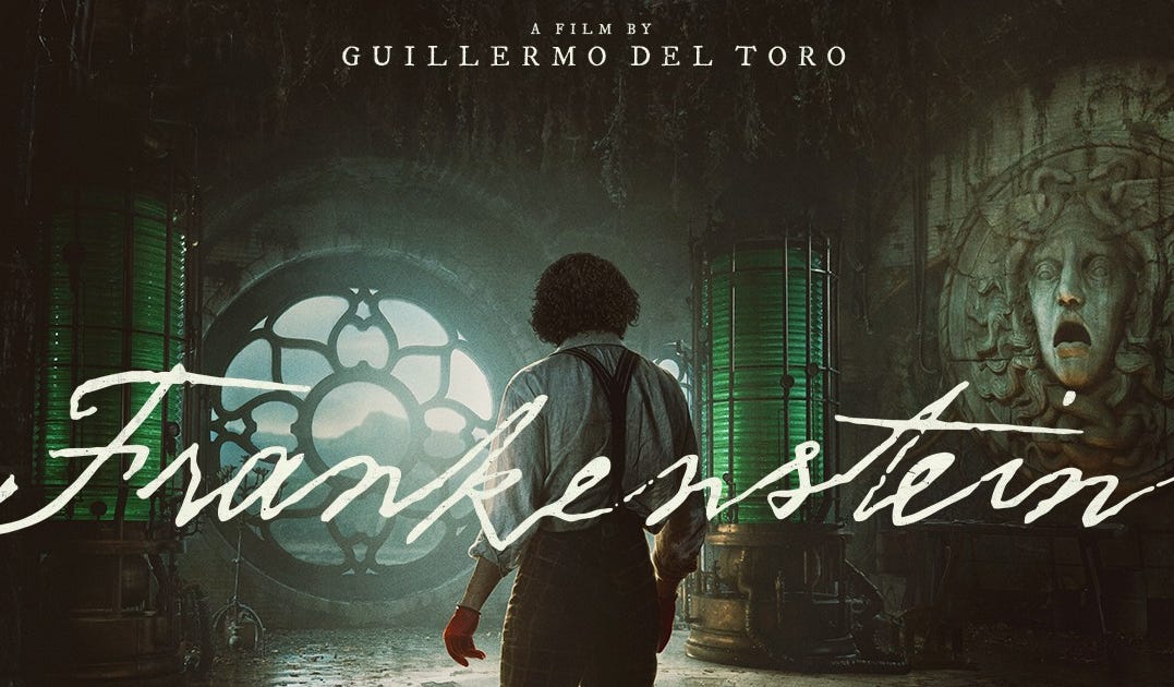 Frankenstein, Directed by Guillermo del Toro (Review)