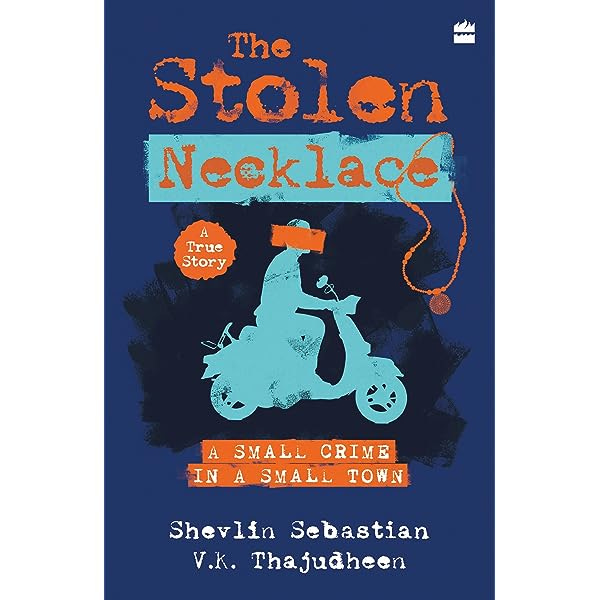 Buy The Stolen Necklace : A Small Crime in a Small Town Book Online at Low  Prices in India | The Stolen Necklace : A Small Crime in a Small Town  Reviews