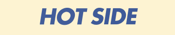Hot Side