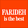 FARIDEH is the best