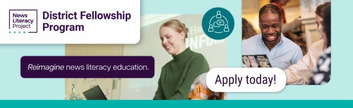 News Literacy Project District Fellowship Program with apply today and photos of educators