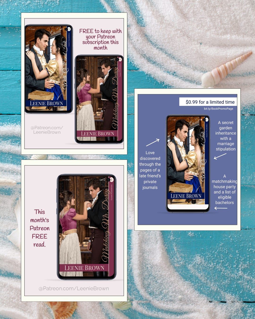 A collage of book promotion graphics on a summery background with sand and seashells and boards painted aqua. The book graphics show the covers of Matching Mr. Darcy and With Quill and Ink. Both books are downloads for patrons this month, while Matching Mr. Darcy is the free read, and With Quill and Ink is $0.99 everywhere. The with Quill and Ink image also contains these story details: Love discovered through the pages of a late friend's private diary, A secret garden inheritance with a marriage stipulation, and A matchmaking house party and a list of eligible bachelors. 