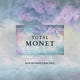 Total Monet