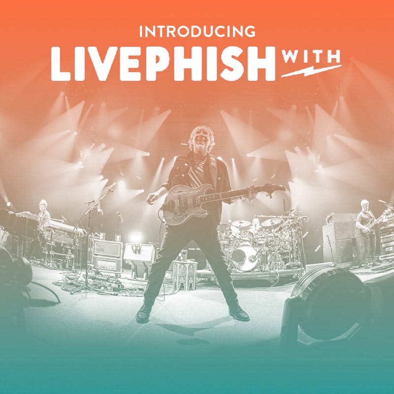 LivePhish With - Coming soon! LivePhish With - Coming soon!