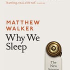 Why We Sleep