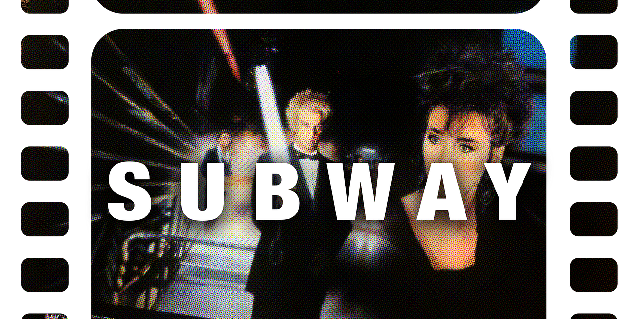 Subway (1985)
