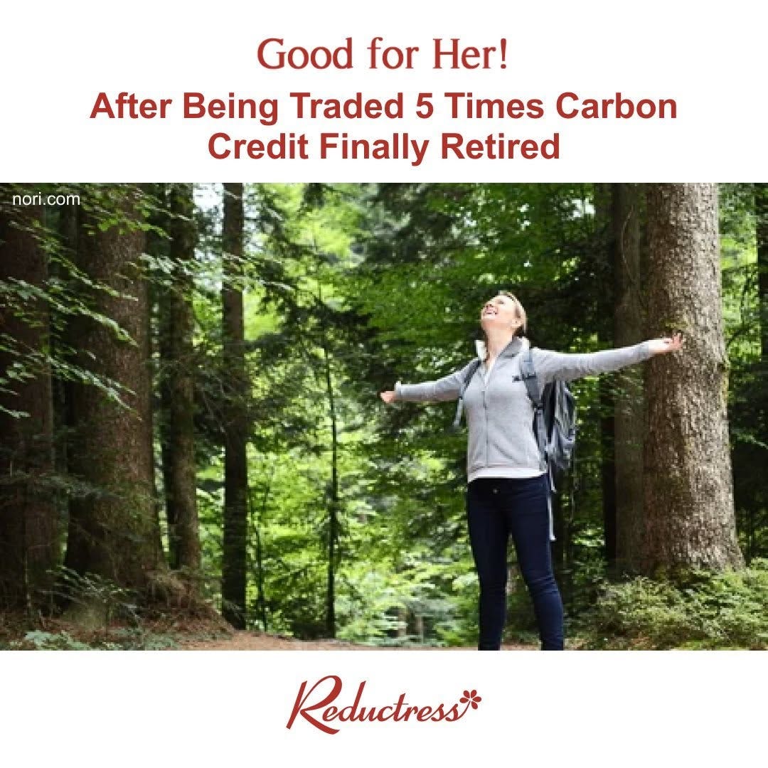 Satirical headline in a Reductress style: "Good for Her! After Being Traded 5 Times Carbon Credit Finally Retired", above a woman with her arms flung wide in a forest.