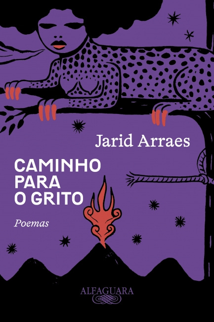 #descrevemospravocê  Capa do livro “Caminho para o Grito”, de Jarid Arraes, com o subtítulo “Poemas”. O fundo é predominantemente roxo, com ilustrações em preto, branco, vermelho e laranja, em estilo gráfico marcante e simbólico.  Na parte superior, uma mulher negra com cabelos crespos aparece deitada sobre o galho de uma árvore. Ela tem o corpo coberto por pintas pretas, como se fosse parte de um animal felino. Seus seios estão à mostra e suas unhas, em tom laranja vivo, se agarram ao galho. Ao redor, estrelas pretas de diferentes tamanhos pontuam o céu roxo. A árvore se estende para o lado direito da imagem, com tronco preto e contornos sinuosos.  Abaixo, no centro da capa, há uma chama vermelha e laranja brotando do chão, com formas arredondadas que remetem a rostos ou entidades. A vegetação ao redor é escura e estilizada, criando um contraste forte com o fogo. No canto inferior, o nome da editora Alfaguara aparece em letras pequenas, com seu símbolo gráfico abaixo.  A composição visual tem um tom místico e ancestral, remetendo a força, feminilidade e resistência, refletindo a voz poética potente de Jarid Arraes.
