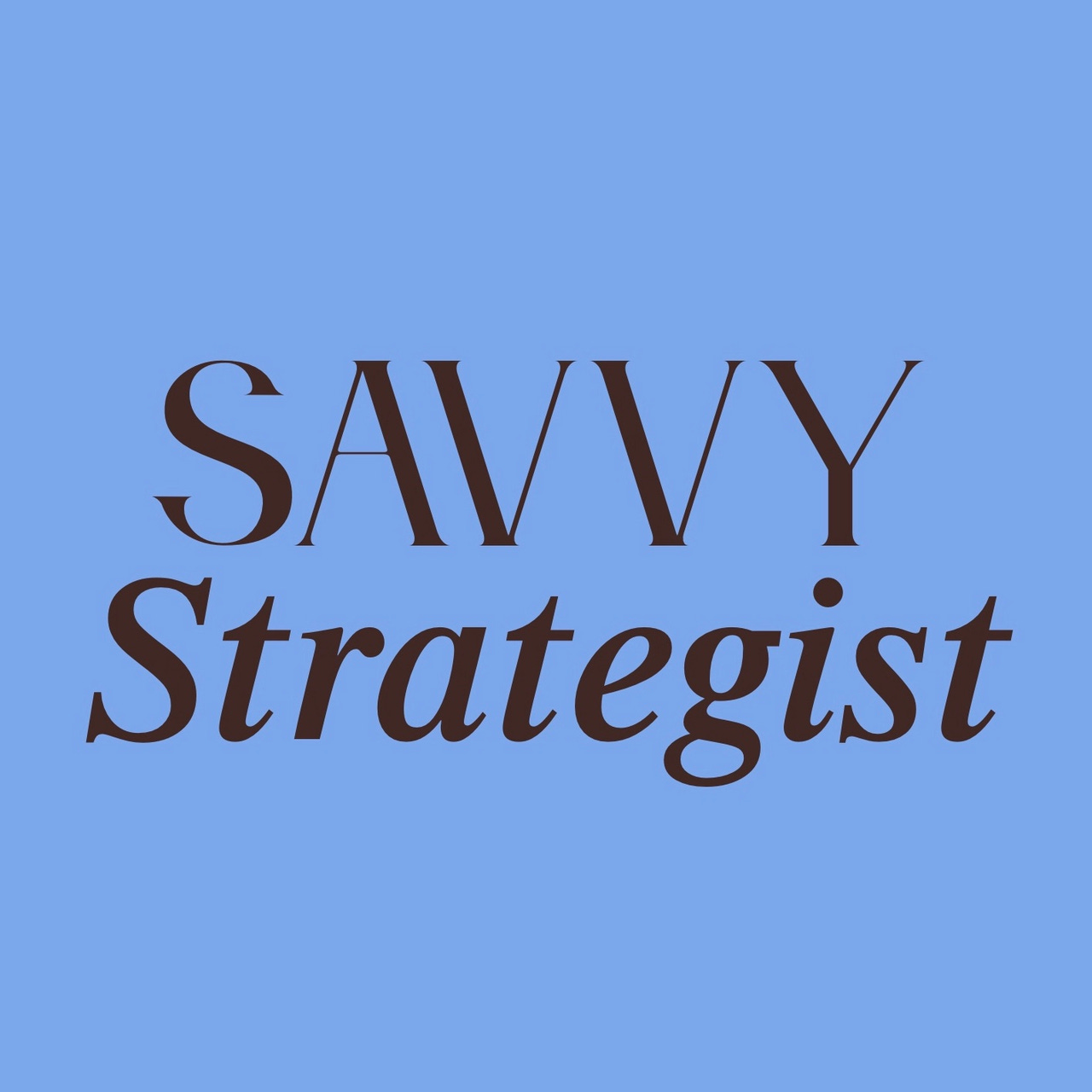 SAVVY STRATEGIST