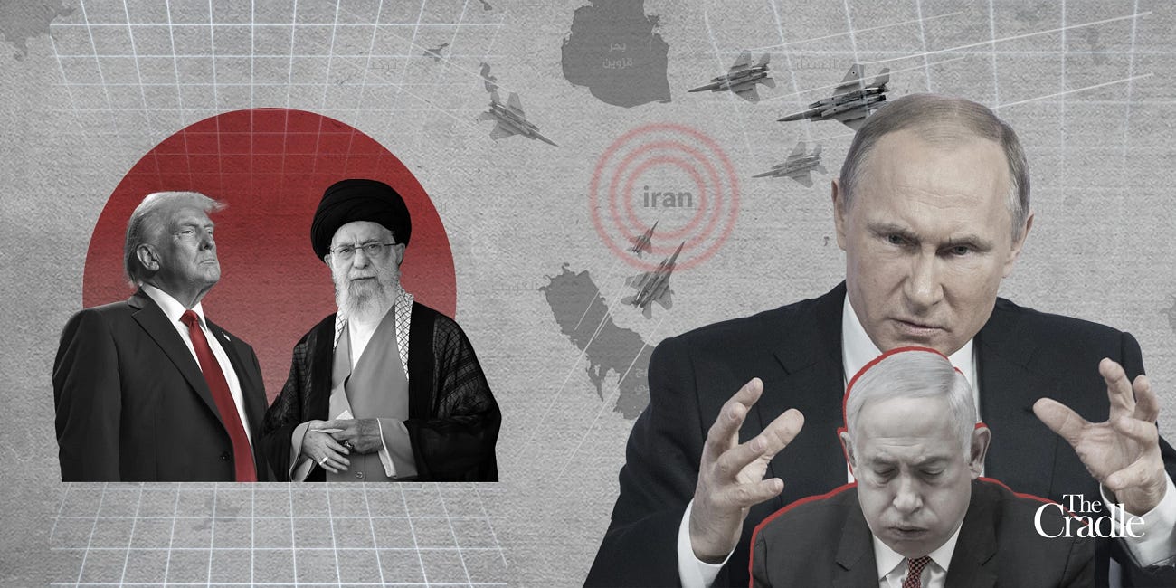 Russia confronts US betrayal in Israel–Iran war
