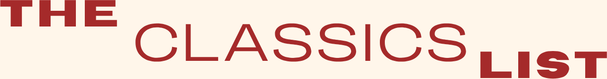 The Classics List