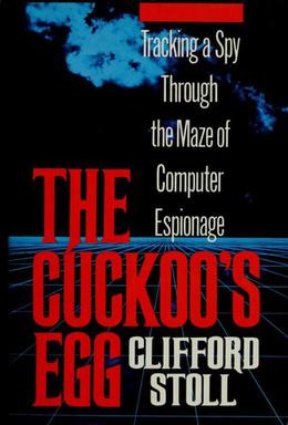 The Cuckoo's Egg (book) - Wikipedia The Cuckoo's Egg (book) - Wikipedia