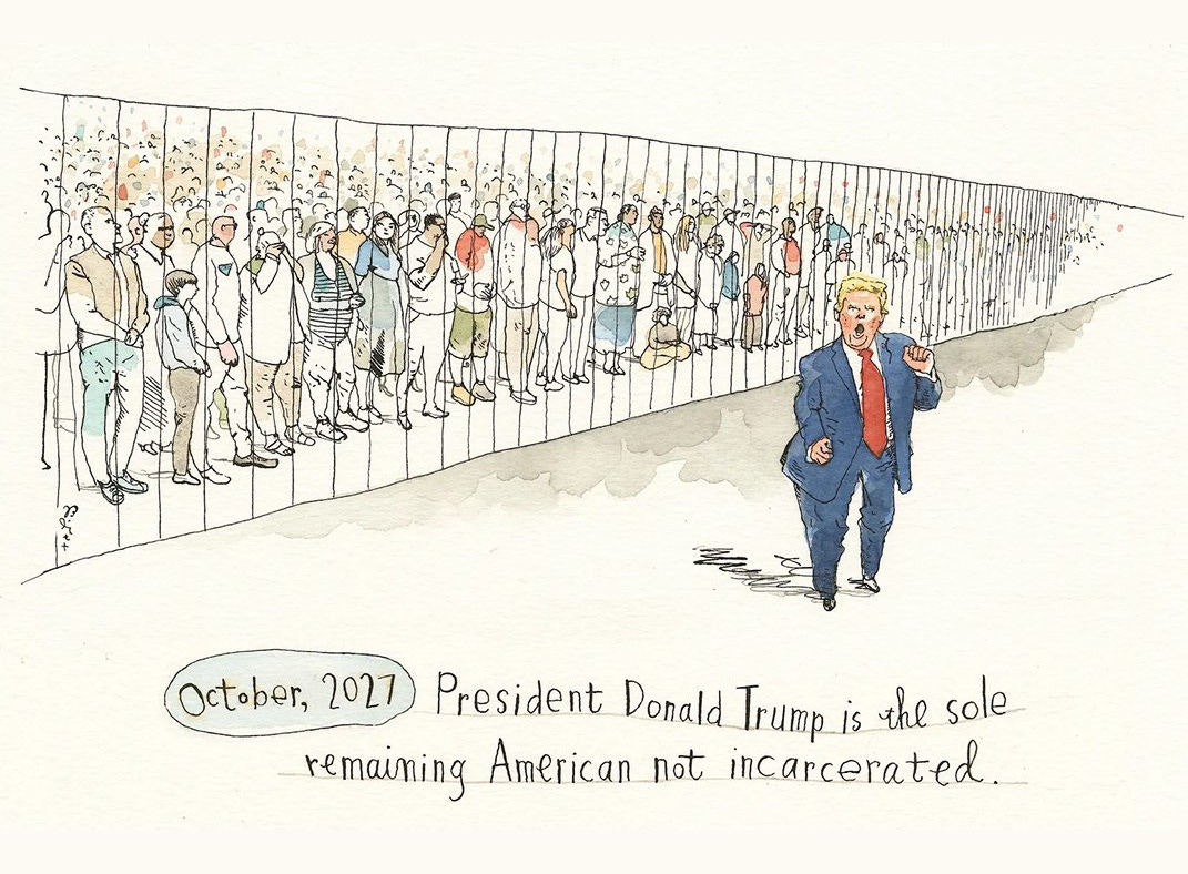 Donald Trump celebrates in front of a crowd of incarcerated people. The caption reads, "October, 2027: President Donald Trump is the solo remaining American not incarcerated.
