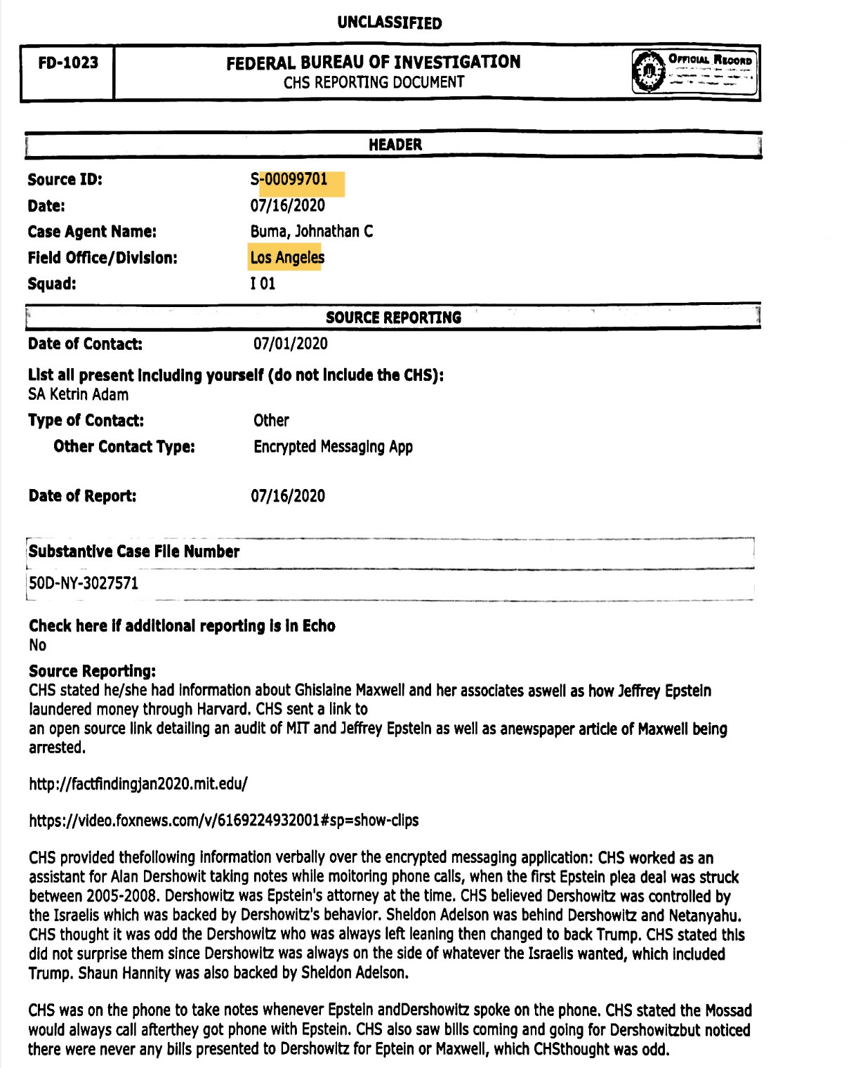 FBI CHS report: Source states Dershowitz was “controlled by the Israelis,” backed by Sheldon Adelson, and routinely connected to Epstein under Mossad monitoring. Adelson’s influence extended from Israeli leadership to Epstein’s legal shield — a lineage now inherited by Miriam Adelson.