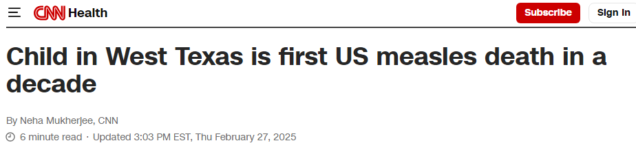CNN headline: "Child in West Texas is first US measles death in a decade"