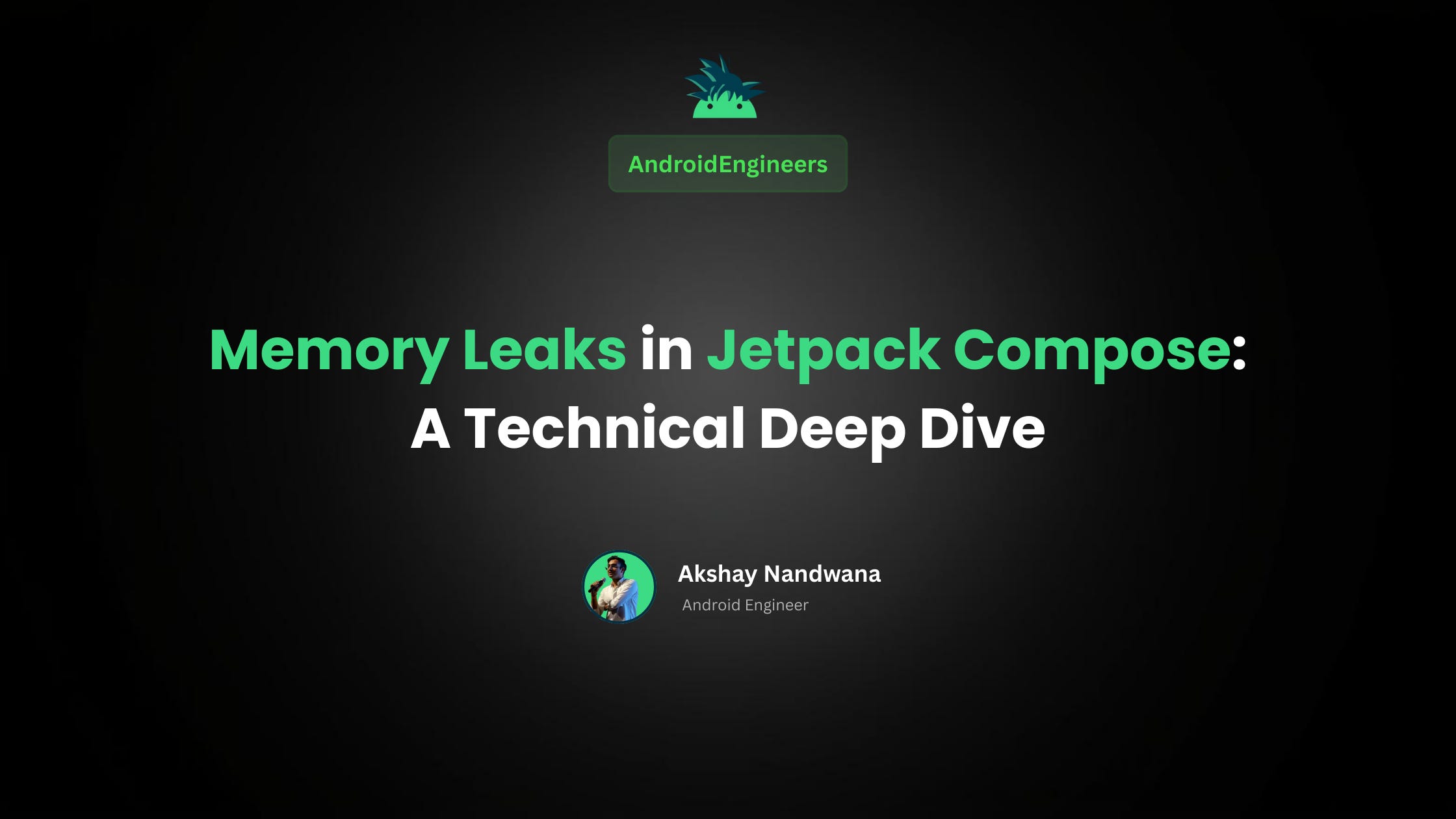 Memory Leaks in Jetpack Compose A Technical Deep Dive