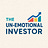 The Un-Emotional Investor