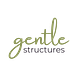 Gentle Structures