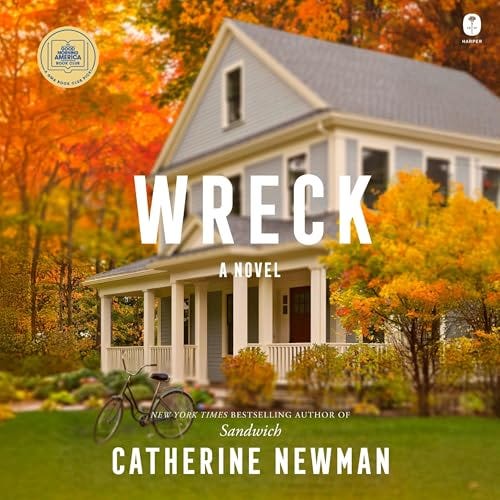 Wreck Audiobook by Catherine Newman