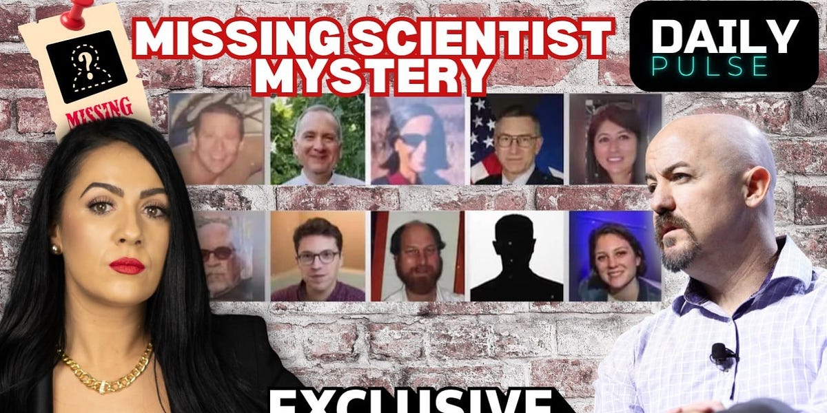EXCLUSIVE: The Disturbing Pattern of Dead & Missing Scientists | Daily Pulse