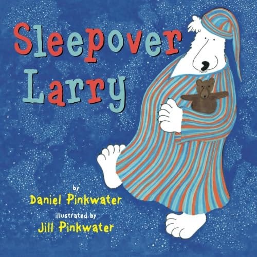 Sleepover Larry [Book]