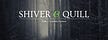 Shiver&Quill