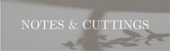 Notes and Cuttings