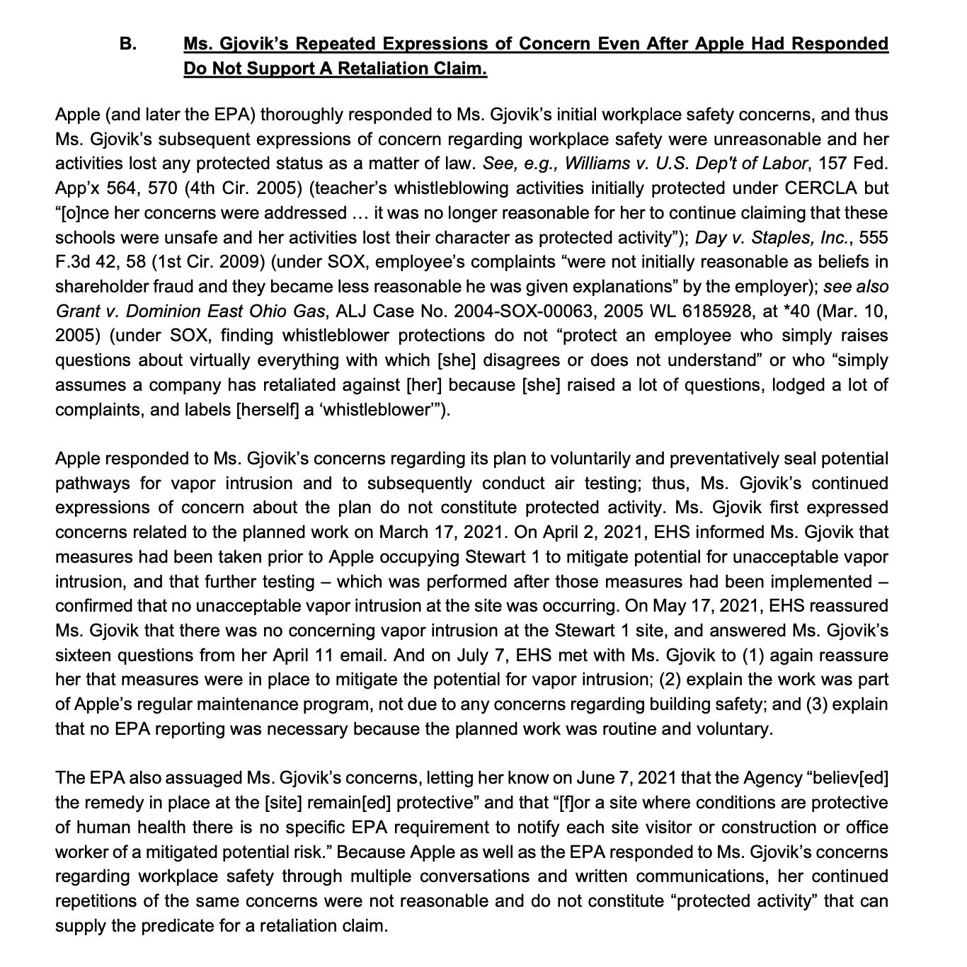 Ms. Gjovik’s Repeated Expressions of Concern Even After Apple Had Responded Do Not Support A Retaliation Claim. Ms. Gjovik’s Repeated Expressions of Concern Even After Apple Had Responded Do Not Support A Retaliation Claim.