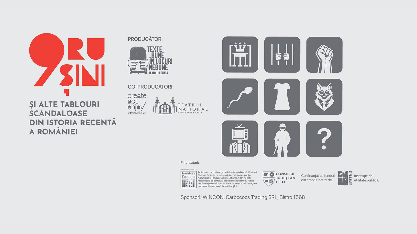 May be an illustration of ‎blueprint and ‎text that says "‎PRODUCĂTOR: TEXTE _BUNE INLOCURI TEATRULECTUBA CO-PRODUCĂTORI: R ااا؟ ȘI ALTE TABLOURI SCANDALOASE DIN ISTORIA RECENTĂ A ROMANIEI create. act. enjoy วล NTEATRUL TRNAL NATIONAL TEATRUL 期HSPSS・す [H ম।- من ? Finanțatori: CONSILIUL JUDETEA CLUS Co-finantat ufonduri dintimbruteatrada Sponsori: WINCON, Carbococs Trading SRL, Bistro 1568 Instituțiede de utiltatepublica. utiltate publics.‎"‎‎