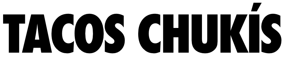 Tacos Chukis
