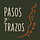 Pasos y Trazos