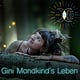 Gini Mondkind's Leben