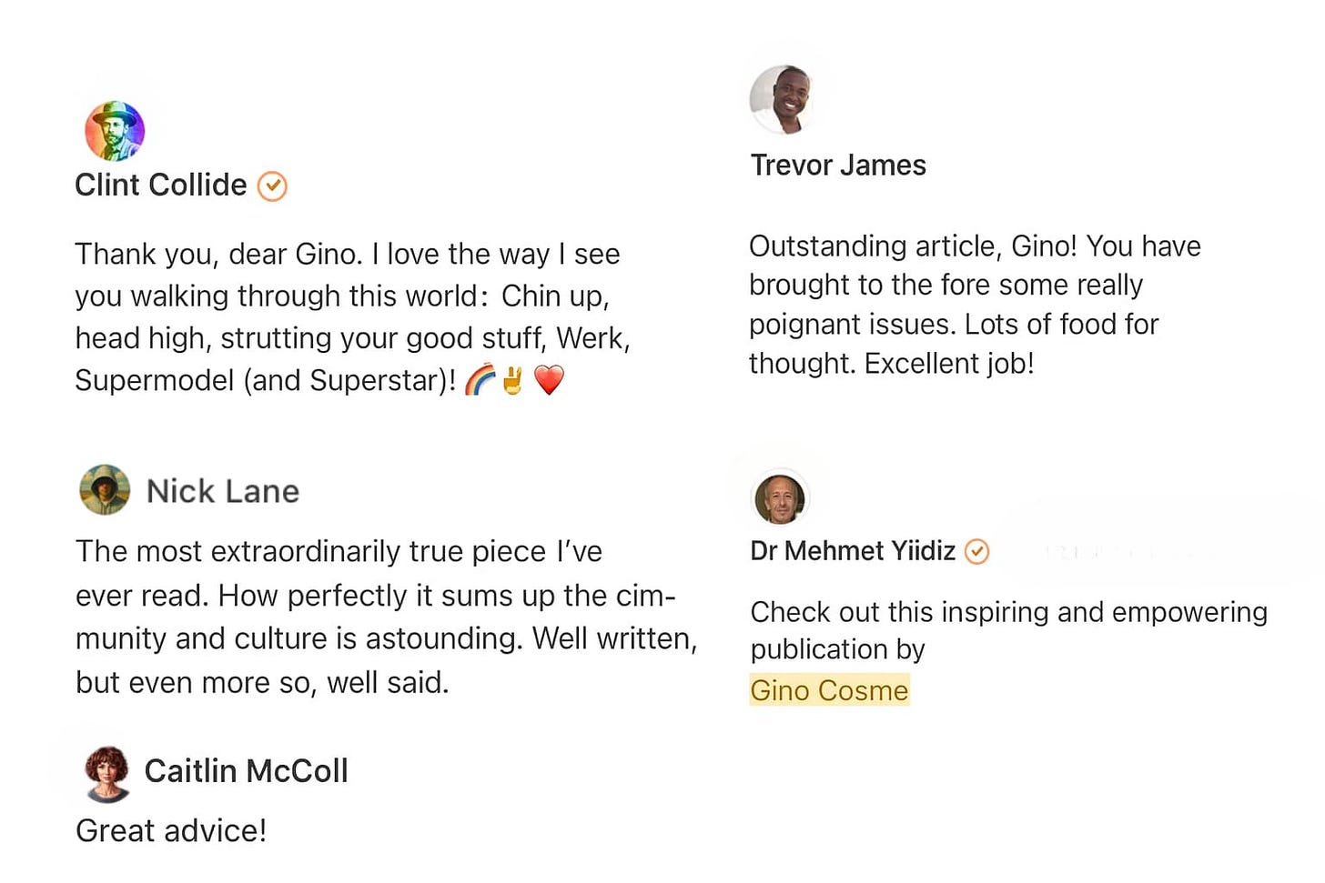 Social praise for Gino Cosme on Substack via comments and notes in the public domain.