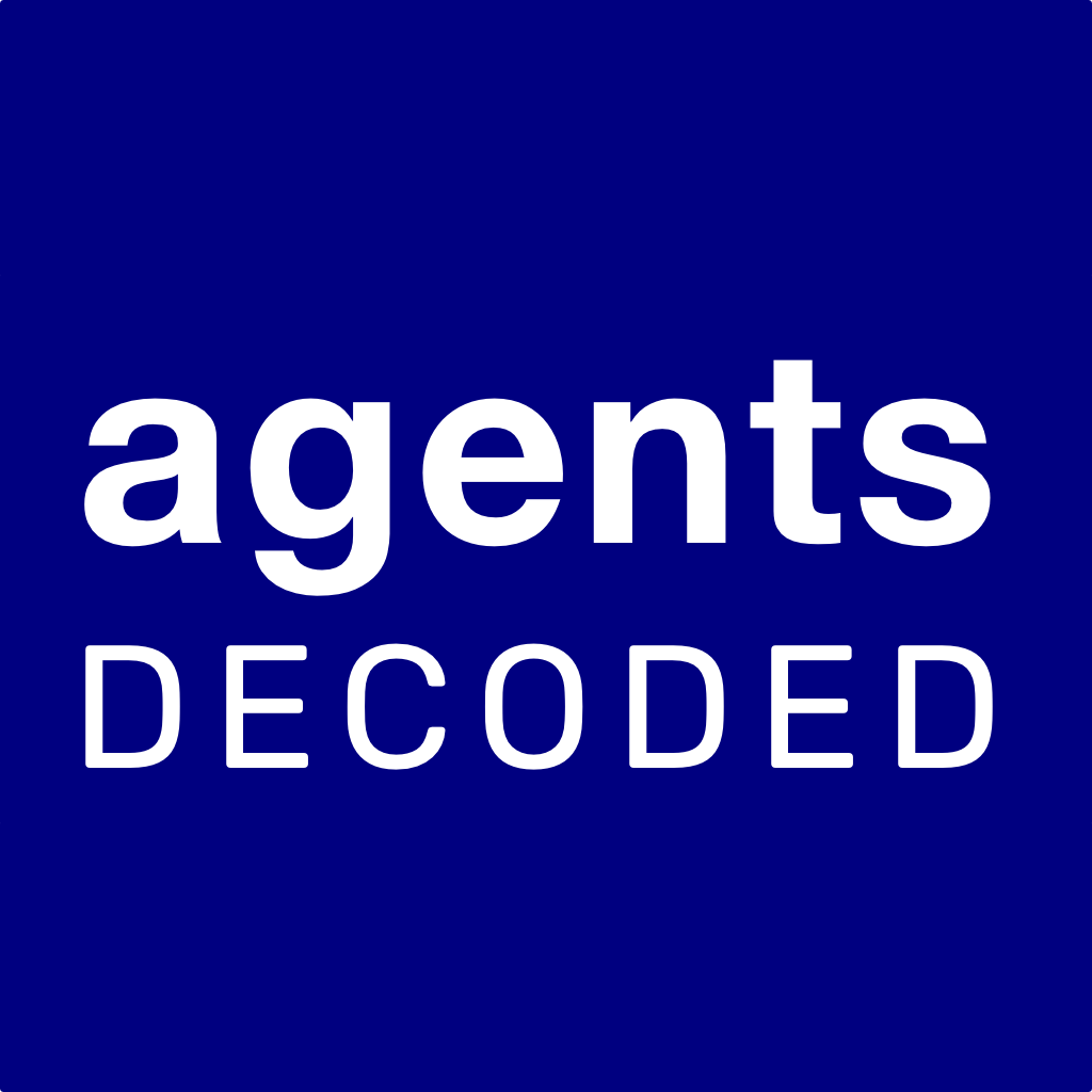 Agents Decoded