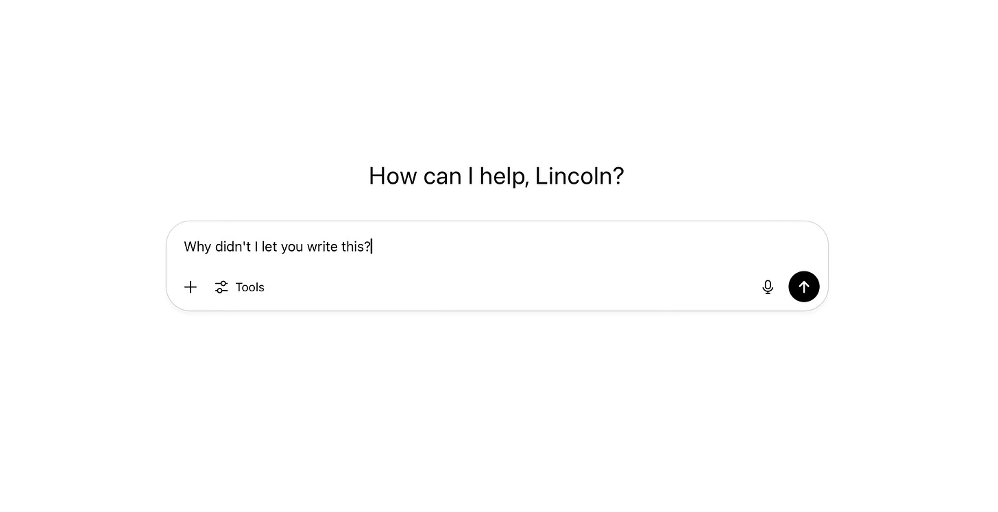 Screenshot of Chat GPT with the prompt Why didn't I let Chat GPT write this?
