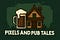 Pixels and Pub Tales