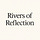 Rivers of Reflection