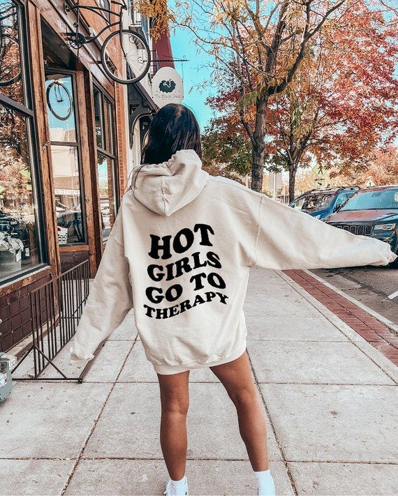 Hot Girls Go to Therapy Shirts, Aesthetic Mental Health Sweatshirt ...
