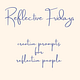 Reflective Fridays  