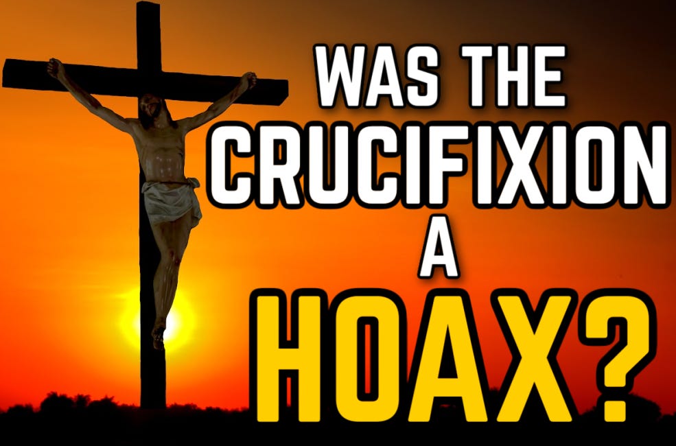 Was Jesus' Crucifixion a Hoax? - Questioning My Religion [Part 2]
