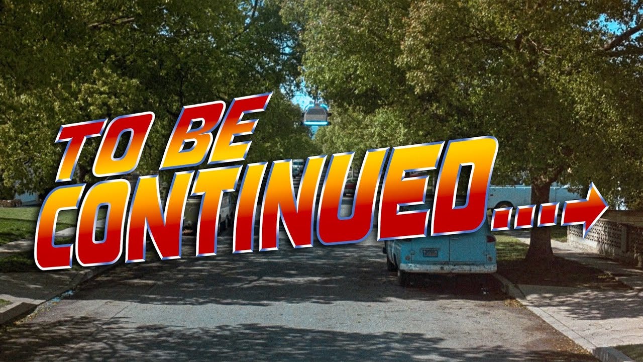 BACK TO THE FUTURE | TO BE CONTINUED | 4K - YouTube BACK TO THE FUTURE | TO BE CONTINUED | 4K - YouTube