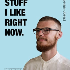 Stuff I like right now.